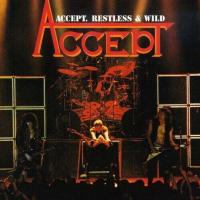 Accept restless and wild